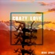 Crazy Love Single