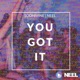 You Got It Single