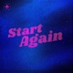 Start Again Single