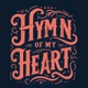 HYMN OF MY HEART Single