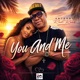 You And Me Single