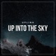 Up into the Sky Single