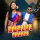 Dhalui Dhalui Single