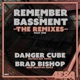 Remember the Bassment The Remixes Pt 1 Single