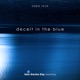 Deceit in the Blue Single