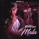 Mala Single