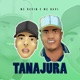 Tanajura Single