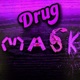 Drug M A S K Single