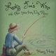 Lucky Joe s Wine and Other Tales from Dog River