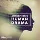 Atmospheric Human Drama