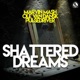 Shattered Dreams Single