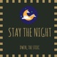 Stay the Night Single