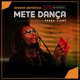Mete Dança Verso Livre Ao Vivo em Estúdio Single