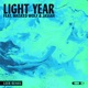 Light Year feat Masked Wolf Jasiah LEER Remix Single