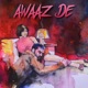 Awaaz De Single