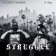 Struggle feat 9 Two Single
