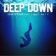 Deep Down Single