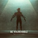 Be Vulnerable Single