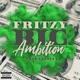Big Ambition feat Celtixx Single