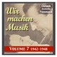 History of German Film Music Vol 7 Wir machen Musik We Make Music 1942 1945