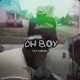 Oh Boy Single