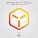 Life of Scars feat Vegas Single