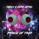 Prince of Trap Radio Edit Single