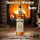 Tennessee Whiskey feat Bay Bay KD Remix Single
