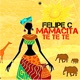 Mamacita Te Te Te Single