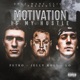 Motivation Is My Hustle