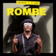 Rombe feat T 1ne Single