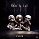 Hear No Evil Single