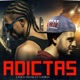 Adictas feat Gaviria Single