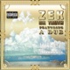 What I Wanna Be feat A Dub Single