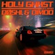 HOLY GHXST feat Kxne Single