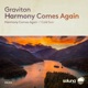Harmony Comes Again Single