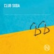 Club Soda EP