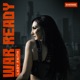 War Ready Single