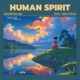 Human Spirit feat Melotrax Single