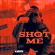 Shot Me feat Starpyro Single