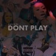 Don t Play Single