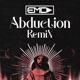 Abduction feat Esoro EMCD Remix Single