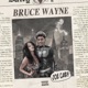 Bruce Wayne Single