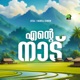 Ente Naadu Single