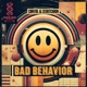 Bad Behavior feat Sedutchion Single