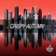 Crispy Autumn EP