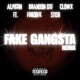FAKE GANGSTA Remix feat Stish FogorFK Single