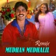 Mudhan Mudhalil Remix Single