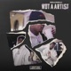 Not a Artist Single