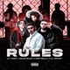 Rules feat Lil Pocket Single